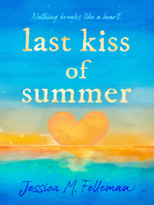 cover image of Last Kiss of Summer